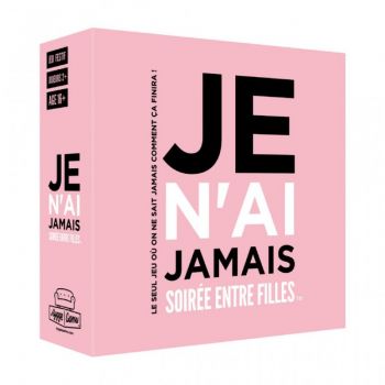 Jeu - Je n'ai jamais - Soirée entre filles