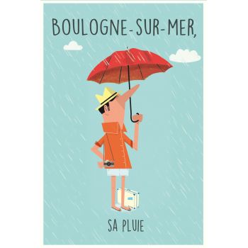 Carte postale - Boulogne-sur-mer - Sa pluie - touriste en short - Amélie Bauvin