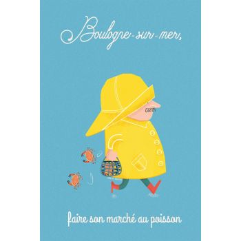 Carte postale Boulogne sur mer - faire son marché aux poissons - Amelie Bauvin