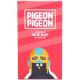 PIGEON PIGEON JEU DE BLUFF