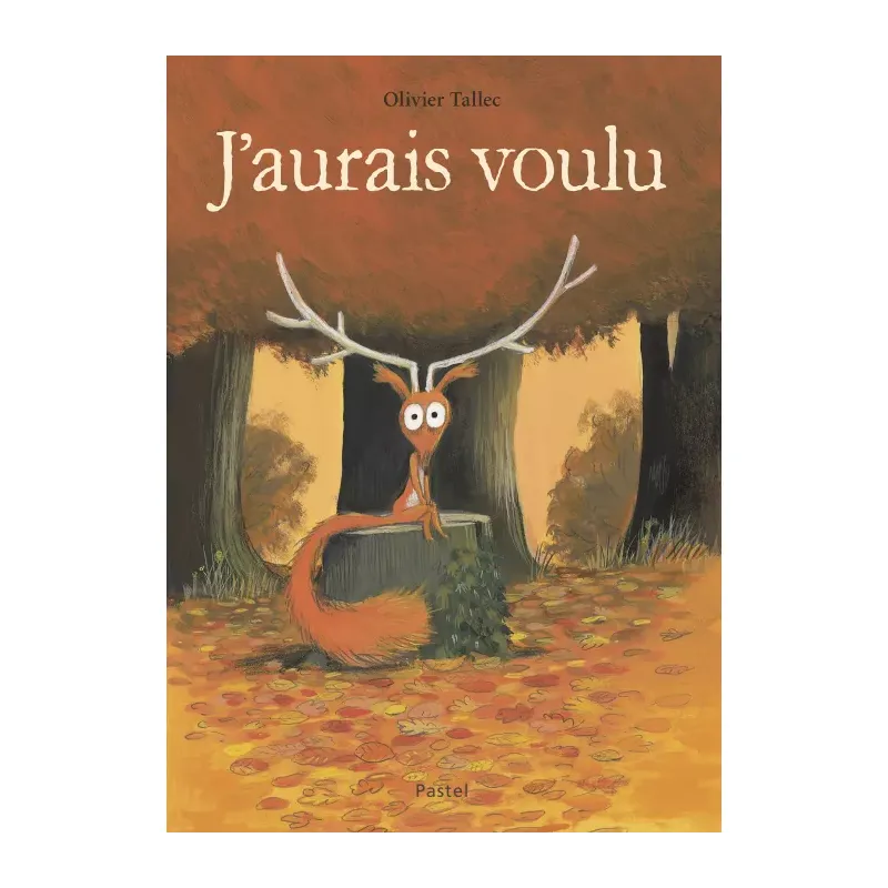 Livre - J'aurais voulu