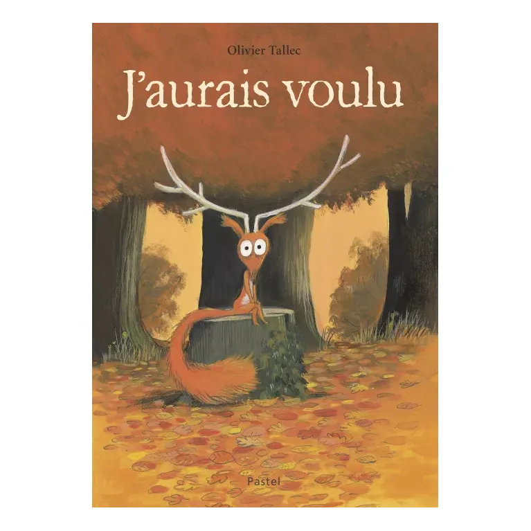 Livre - J'aurais voulu