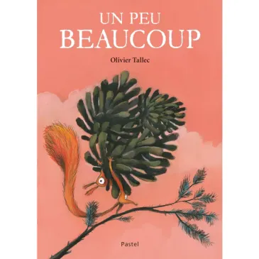 Livre - Un peu beaucoup 