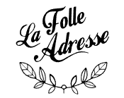 La Folle Adresse